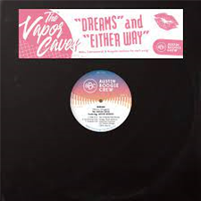 The Vapor Caves - Dreams b/w Either Way (12") - Austin Boogie Crew Records