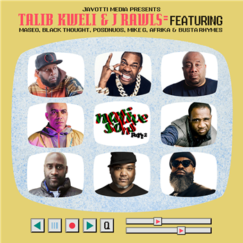 Talib Kweli & J Rawls - Native Sons Part 2 - Javotti Media Talib Kweli & J Rawls - Native Sons Part 2 - Javotti Media