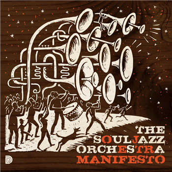 The Souljazz Orchestra - Manifesto - DO RIGHT! MUSIC The Souljazz Orchestra - Manifesto - DO RIGHT! MUSIC