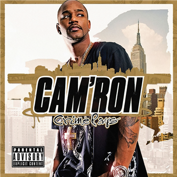 CamRon - Crime Pays - Nature Sounds CamRon - Crime Pays - Nature Sounds