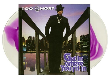 Too Short - Get In Where You Fit In - Pressed On Purple-In-Clear Coloured Vinyl. - Get On Down Too Short - Get In Where You Fit In - Pressed On Purple-In-Clear Coloured Vinyl. - Get On Down