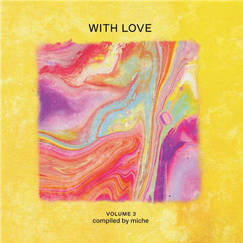 VARIOUS ARTISTS - WITH LOVE VOLUME 3
compiled by miche - Mr Bongo VARIOUS ARTISTS - WITH LOVE VOLUME 3
compiled by miche - Mr Bongo
