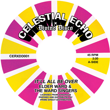 Elder Ward & The Ward Singers / Victory Travelers
It’ll All Be Over / Power Lord 7 Inch - CELESTIAL ECHO Elder Ward & The Ward Singers / Victory Travelers
It’ll All Be Over / Power Lord 7 Inch - CELESTIAL ECHO