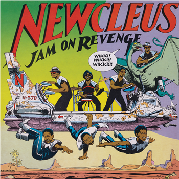 NEWCLEUS - JAM ON REVENGE - JAM-ON RECORDINGS