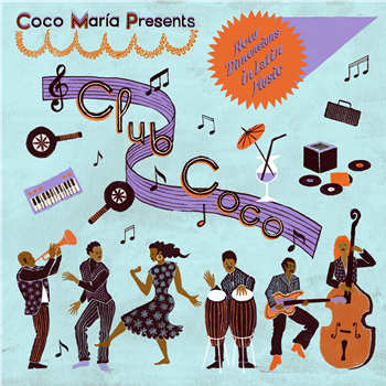 COCO MARIA PRESENTS - NEW DIMENSIONS IN LATIN MUSIC - CLUB COCO