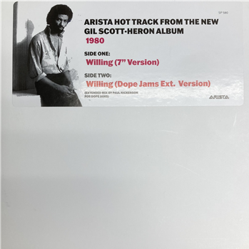 Gil Scott-Heron - Willing - 7" - Includes Dope Jams Ext. Version - Arista Gil Scott-Heron - Willing - 7" - Includes Dope Jams Ext. Version - Arista