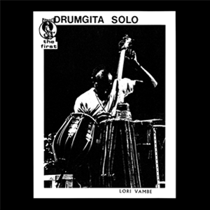 Lori Vambe - Drumgita Solo - Strut Records Lori Vambe - Drumgita Solo - Strut Records