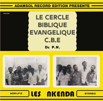 LES NKENDA - Le Cercle Biblique Evangelique C.B.E (LP) - Wayonwayon