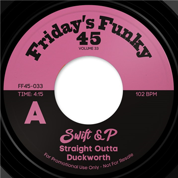 Swift & P aka Cutmaster Swift & DJ Pogo - FRIDAYS FUNKY 45