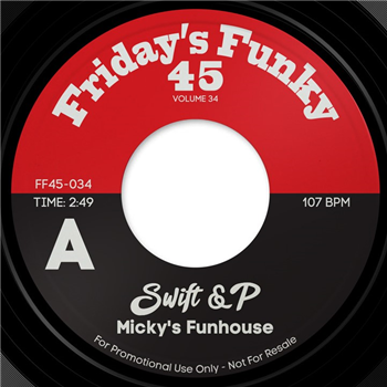 Swift & P aka Cutmaster Swift & DJ Pogo - FRIDAYS FUNKY 45