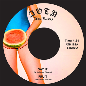 Fruit - Say it - Athens Of The North
