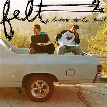 Felt - Felt 2: A Tribute To Lisa Bonet - Rhymesayers Entertainment Felt - Felt 2: A Tribute To Lisa Bonet - Rhymesayers Entertainment