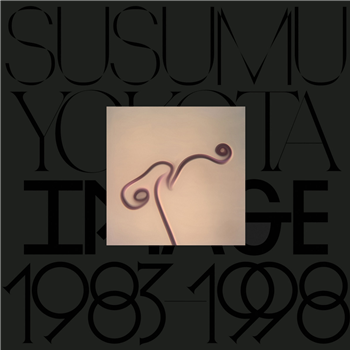 Susumu Yokota - Image 1983-1998 (Skintone Edition) - LO RECORDINGS