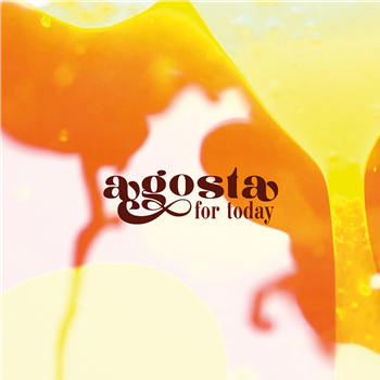 AGOSTA - FOR TODAY (LP) - Space Echo Records