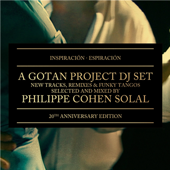 Gotan Project - Inspiración Espiración (20th Anniversary Edition) - Diggers Factory