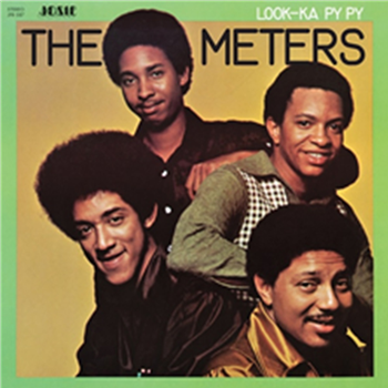 The Meters - Look-Ka Py Py - Jackpot Records The Meters - Look-Ka Py Py - Jackpot Records