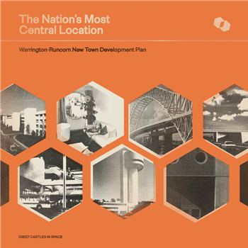 Warrington-Runcorn New Town Development Plan - The Nations Most Central Location - LP (Random Colour Allocation) - Castles In Space Warrington-Runcorn New Town Development Plan - The Nations Most Central Location - LP (Random Colour Allocation) - Castles In Space