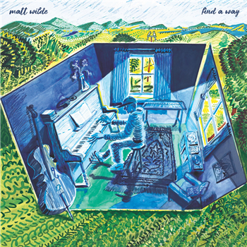 Matt Wilde - Find a Way - Hello World Records Matt Wilde - Find a Way - Hello World Records