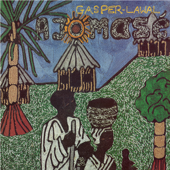 Gaspar Lawal - Ajomasé - Strut Records Gaspar Lawal - Ajomasé - Strut Records