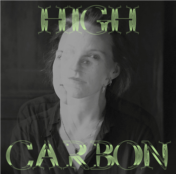 HELEEN VAN HAEGENBORGH - HIGH CARBON LP - W.E.R.F.