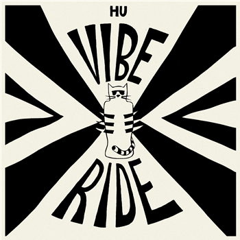 HU VIBRATIONAL - VIBE RIDE - NEW DAWN