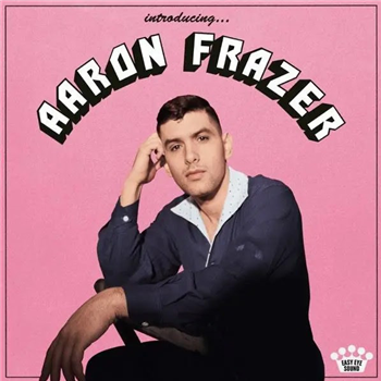 Aaron Frazer - Introducing…(Clear Pink Vinyl) - Dead Oceans