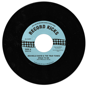 Michelle David & The True-tones - Record Kicks