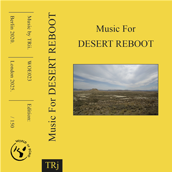 TRii - Music For Desert Reboot - World Of Echo TRii - Music For Desert Reboot - World Of Echo
