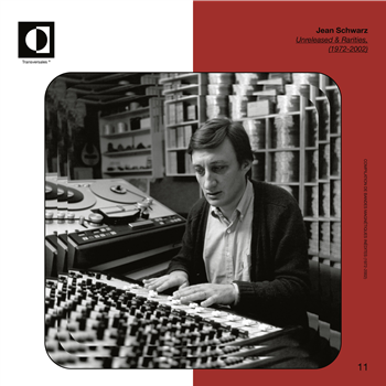 JEAN SCHWARZ - Unreleased & Rarities (1972-2002) - Transversales Disques