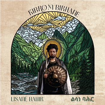 Kibrom Birhane - LISANÉ BAHIR - Flying Carpet Records