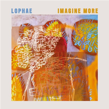Lophae - Imagine More - Gregory J E Sanders
