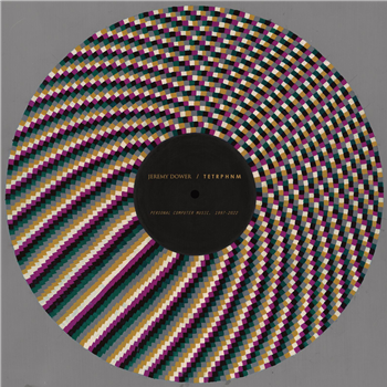 Jeremy Dower & Tetrphnm - Personal Computer Music, 1997-2022 - Chapter Music Jeremy Dower & Tetrphnm - Personal Computer Music, 1997-2022 - Chapter Music