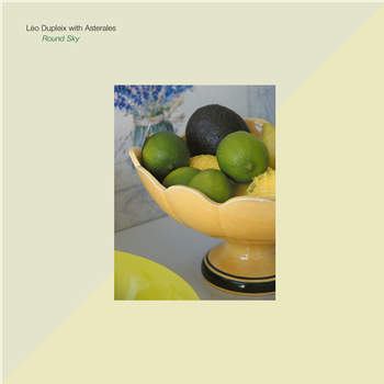 Léo Dupleix with Asterales - Round Sky - Black Truffle