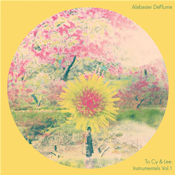 Alabaster DePlume - To Cy & Lee: Instrumentals Vol 1 - International Anthem