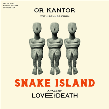 Or Kantor & Sefi Zisling - Snake Island - Anova Music Or Kantor & Sefi Zisling - Snake Island - Anova Music