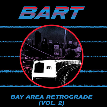 Bay Area Retrograde (BART) Vol. 2 - Dark Entries Bay Area Retrograde (BART) Vol. 2 - Dark Entries