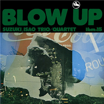Suzuki, Isao Trio / Quartet - Blow Up - THREE BLIND MICE Suzuki, Isao Trio / Quartet - Blow Up - THREE BLIND MICE