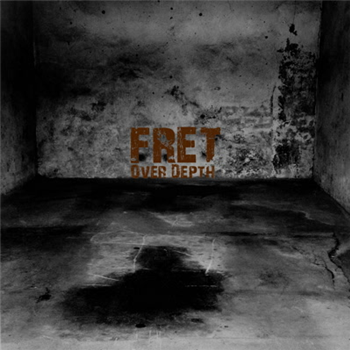 Fret - Over Depth - Karlrecords