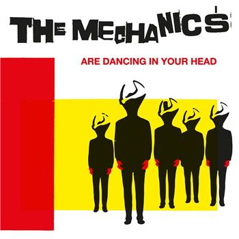 THE MECHANICS - THE MECHANICS ARE DANCING IN OUR HEAD - OORWERK