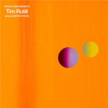 Tim Rutili - Arthur King Presents Tim Rutili: (arroyo) Abstractions - Dangerbird Records