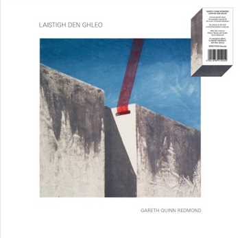 Gareth Quinn Redmond - Laistigh Den Ghleo (350g, Liner, Sticker - WRWTFWW