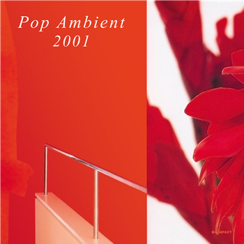 Various Artists - Pop Ambient 2001 - Kompakt