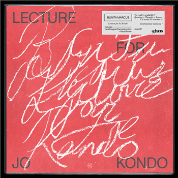 Bunita Marcus - Lecture For Jo Kondo - 99Chants
