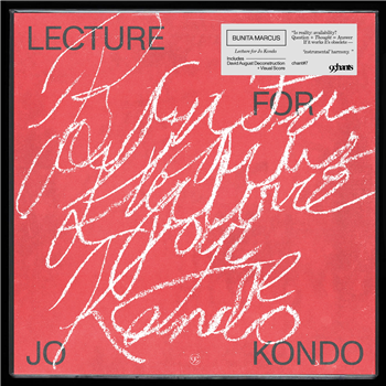 Bunita Marcus - Lecture For Jo Kondo - 99Chants Bunita Marcus - Lecture For Jo Kondo - 99Chants