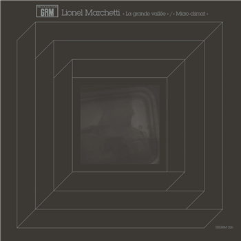 Lionel Marchetti - Recollection GRM