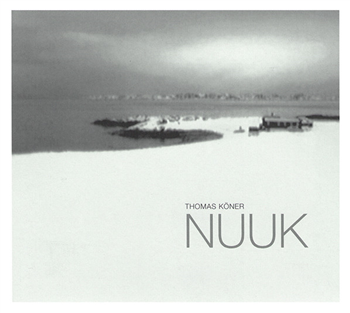 Thomas Köner - Nuuk  - Mille Plateaux