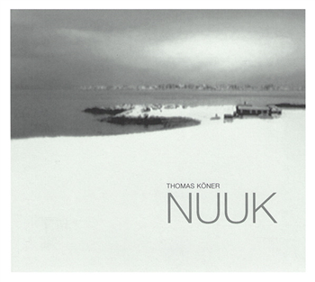 Thomas Köner - Nuuk - Mille Plateaux Thomas Köner - Nuuk - Mille Plateaux