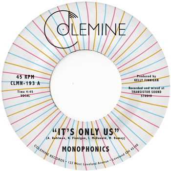 Monophonics - Its Only Us - Colemine Records