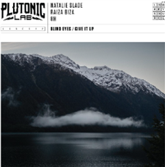 Plutonic Lab Feat. Natalie Slade & Raiza Biza - Low Key Source