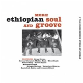 VARIOUS ARTISTS - ETHIOPIAN URBAN MODERN MUSIC VOL.3 : More Ethiopian Soul And Groove - Heavenly Sweetness